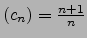 $(c_n)=\frac{n+1}{n}$