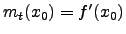 $m_t(x_0)=f'(x_0)$