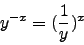 \begin{displaymath}y^{-x}=(\frac{1}{y})^x\end{displaymath}